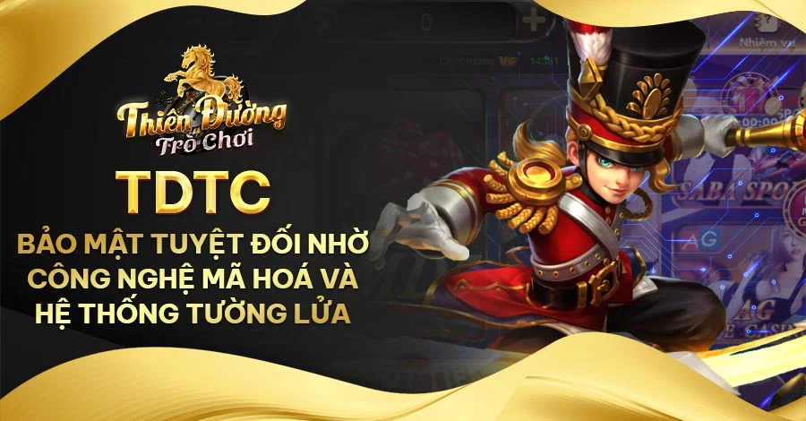 Bảo mật tuyệt đối nhờ công nghệ mã hóa và hệ thống tường lửa từ Tài xỉu TDTC